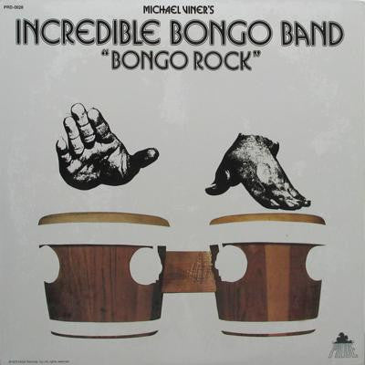 Michael Viner's Incredible Bongo Band* : Bongo Rock (LP, Album, RE)