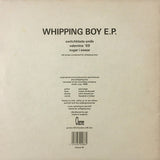 Whipping Boy : Whipping Boy E.P. (12", EP)