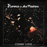 Florence And The Machine : Cosmic Love (7")