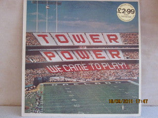 Tower Of Power : We Came To Play (LP, Album)