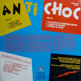 Anti-Choc* : Anti-Choc (LP, Album)