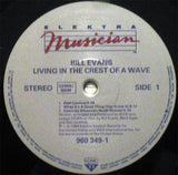 Bill Evans (3) : Living In The Crest Of A Wave (LP, Album)