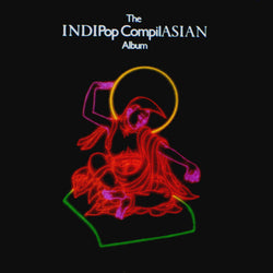 Various : The INDIPop CompilASIAN Album (LP, Comp)