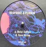 Response & Pliskin : Metal Coffins / Rave Victim (12")