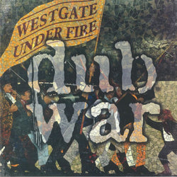 Dub War : Westgate Under Fire (LP)