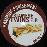 Maximum Punishment : Siamese Twins E.P. (12", EP)