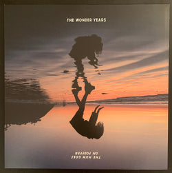 The Wonder Years : The Hum Goes On Forever (LP, Album, Ora)