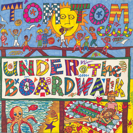 Tom Tom Club : Under The Boardwalk (12