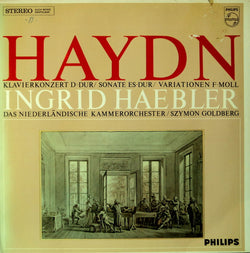 Joseph Haydn – Ingrid Haebler - Netherlands Chamber Orchestra / Szymon Goldberg : Klavierkonzert D-Dur/ Sonate Es-Dur/ Variationen F-Moll (LP, Comp)