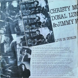 Christy Moore, Donal Lunny & Jimmy Faulkner : Live In Dublin (LP, Album)