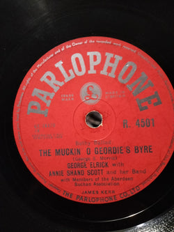 George Elrick With  Annie Shand Scott And Her Band Members Of The Aberdeen Buchan Association : The Muckin' O Geordie's Byre/The Buchan Miller (Shellac, 10