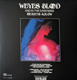 Weyes Blood : And In The Darkness, Hearts Aglow (LP, Album, Club, Ltd, Num, Glo)