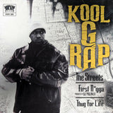 Kool G Rap : The Streets / First Nigga / Thug For Life (12")