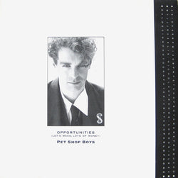 Pet Shop Boys : Opportunities (Let's Make Lots Of Money) (7