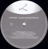Chrome (8) : Alien Soundtracks (LP, Album, RE, RM, 180 + CD, Album, RE, RM)