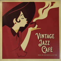 Vintage Jazz Cafè : 1920S, 30S, 40S Swing & Jazz Mix (LP, Comp, Club)
