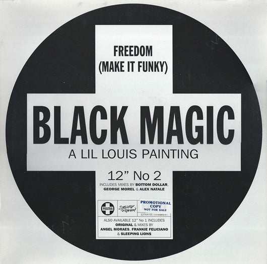 Black Magic : Freedom (Make It Funky) (12