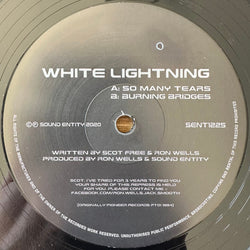 White Lightning : So Many Tears / Burning Bridges (12