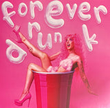 Peach PRC : Forever Drunk (7", Single, Ltd, Hot)