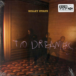 Kelley Stoltz : To Dreamers (LP, Album)