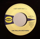 The Phillips Brothers* : I Got Hurt (7", Single, RE)