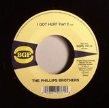 The Phillips Brothers* : I Got Hurt (7", Single, RE)