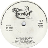 The Wolfe Tones : Padraic Pearse (7", Single)