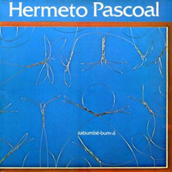 Hermeto Pascoal : Zabumbê-bum-á (LP, Album, Gat)