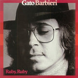 Gato Barbieri : Ruby, Ruby (LP, Album)