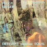 Peggy Seeger : Different Therefore Equal (LP)