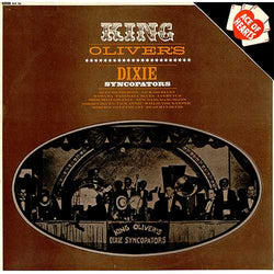 King Oliver's Dixie Syncopators* : King Oliver's Dixie Syncopators (LP, Comp, Mono)