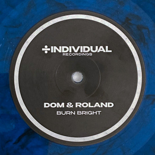 Dom & Roland : Burn Bright / Being (12
