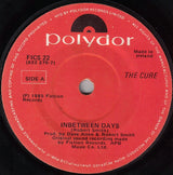 The Cure : In Between Days (7", Single, Com)
