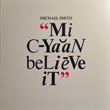 Michael Smith (6) : Mi Cyaan Believe It (LP, Album, RE, "Bl)