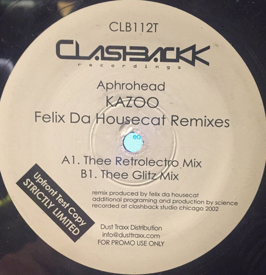 Aphrohead : Kazoo (Felix Da Housecat Remixes) (12
