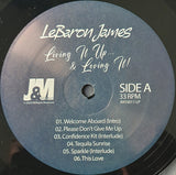 LeBaron James : Living It Up... & Loving It! (LP, Album)