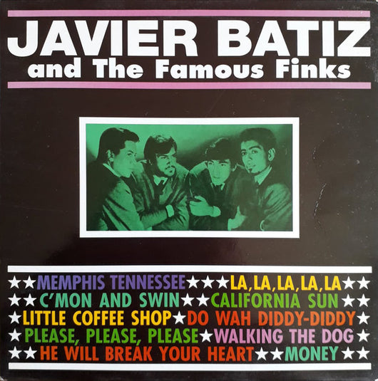 Javier Batiz And The Famous Finks : Javier Batiz And The Famous Finks (10