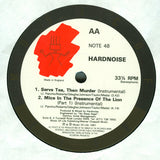 Hardnoise : Serve Tea, Then Murder (12")