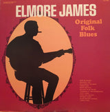 Elmore James : Original Folk Blues (LP, Comp, RE)