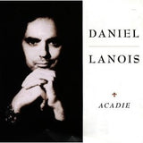 Daniel Lanois : Acadie (LP, Album)