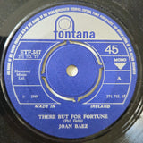 Joan Baez : There But For Fortune (7", Mono)