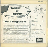 The Stargazers (2) : Tossin' N Turnin (7")
