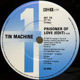 Tin Machine : Prisoner Of Love (7", Single)