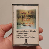 Richard And Linda Thompson* : I Want To See The Bright Lights Tonight (Cass, Album)