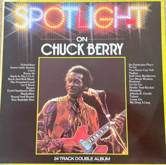 Chuck Berry : Spotlight On Chuck Berry (2xLP, Comp)