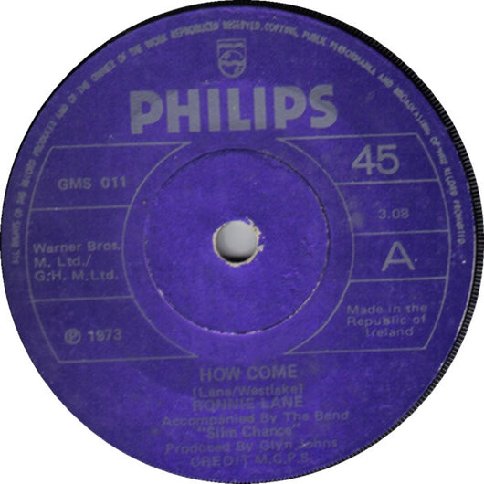 Ronnie Lane Accompanied By The Band Slim Chance* : How Come? (7