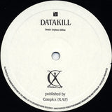 The Cassandra Complex : Datakill (12", Single)