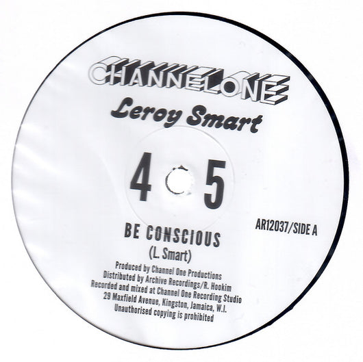 Leroy Smart : Be Conscious / Jah Light (12