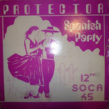 The Protector : Spanish Party (12")