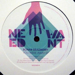 Bonar Bradberry : You Were Away EP (12